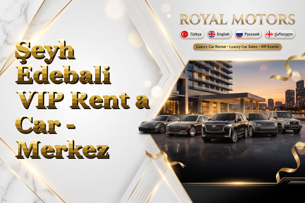 Şeyh Edebali VIP Rent a Car - Merkez