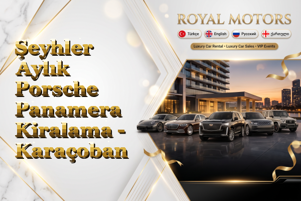 Şeyhler Aylık Porsche Panamera Kiralama - Karaçoban