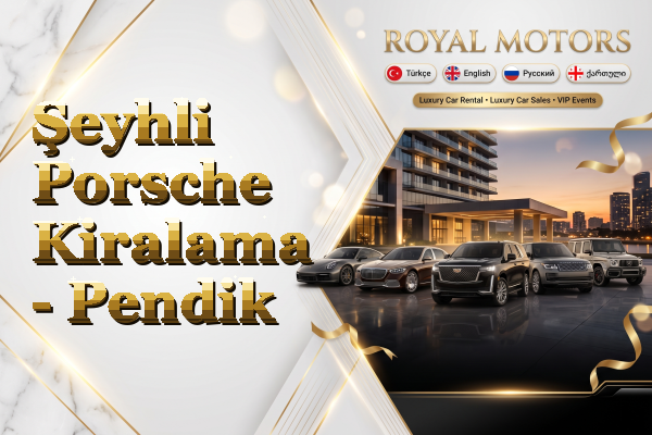 Şeyhli Porsche Kiralama - Pendik