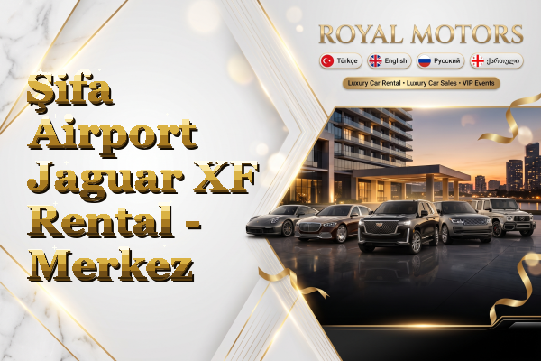 Şifa Airport Jaguar XF Rental - Merkez