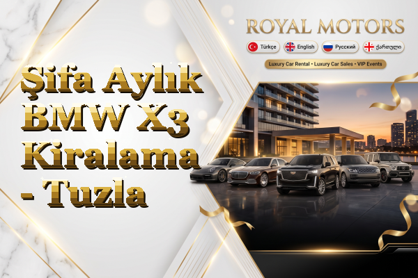 Şifa Aylık BMW X3 Kiralama - Tuzla