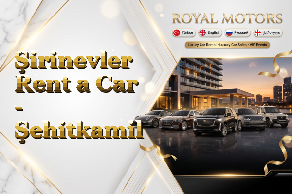 Şirinevler Rent a Car - Şehitkamil