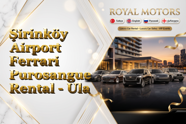 Şirinköy Airport Ferrari Purosangue Rental - Ula