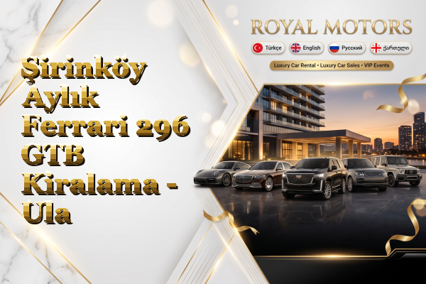 Şirinköy Aylık Ferrari 296 GTB Kiralama - Ula