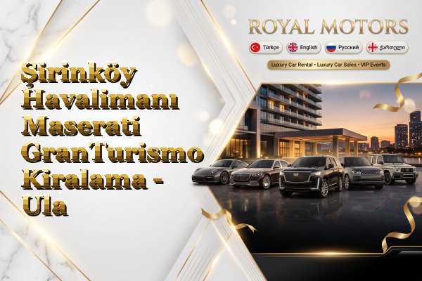 Şirinköy Havalimanı Maserati GranTurismo Kiralama - Ula
