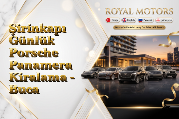 Şirinkapı Günlük Porsche Panamera Kiralama - Buca