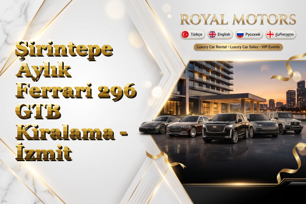 Şirintepe Aylık Ferrari 296 GTB Kiralama - İzmit