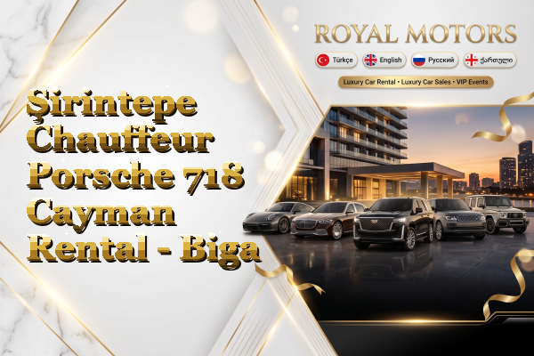 Şirintepe Chauffeur Porsche 718 Cayman Rental - Biga