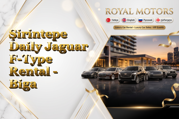 Şirintepe Daily Jaguar F-Type Rental - Biga