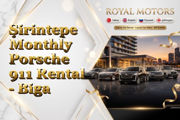 Şirintepe Monthly Porsche 911 Rental - Biga
