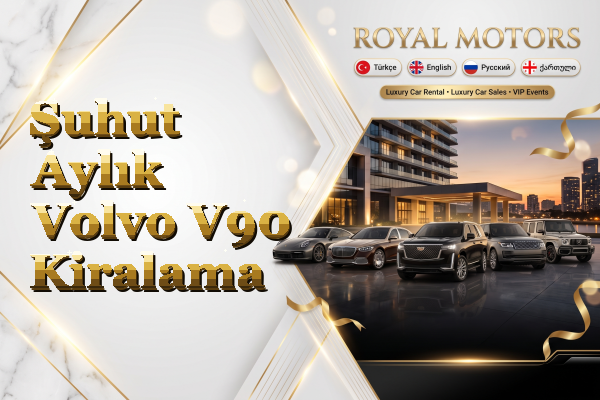 Şuhut Aylık Volvo V90 Kiralama