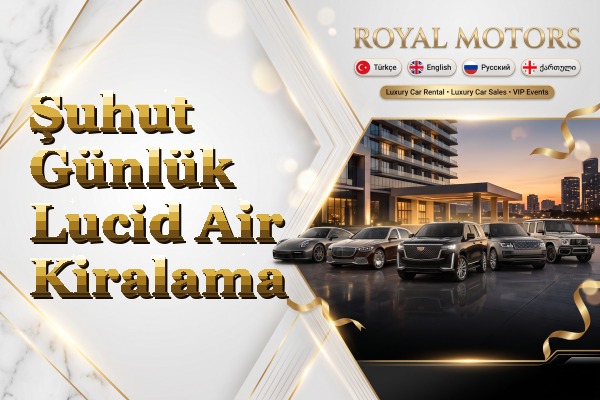 Şuhut Günlük Lucid Air Kiralama