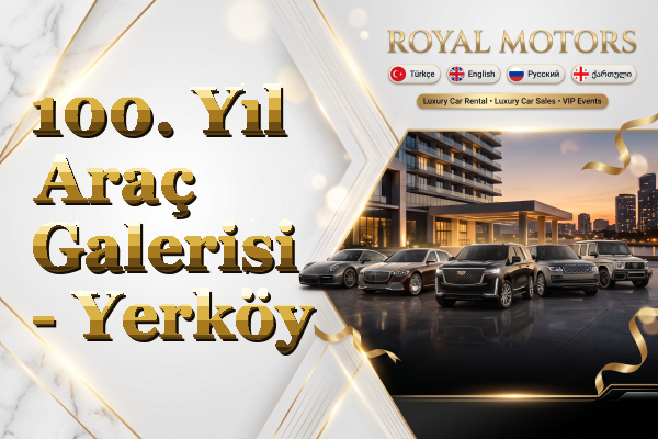 100. Yıl Araç Galerisi - Yerköy
