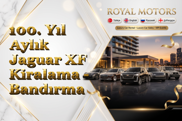 100. Yıl Aylık Jaguar XF Kiralama - Bandırma