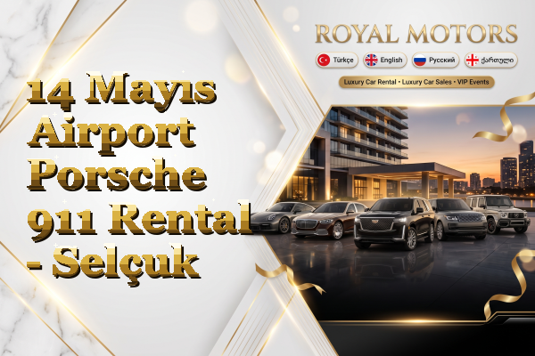 14 Mayıs Airport Porsche 911 Rental - Selçuk
