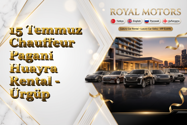 15 Temmuz Chauffeur Pagani Huayra Rental - Ürgüp