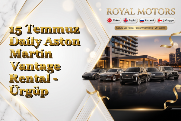 15 Temmuz Daily Aston Martin Vantage Rental - Ürgüp