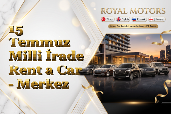 15 Temmuz Milli İrade Rent a Car - Merkez