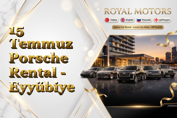15 Temmuz Porsche Rental - Eyyübiye