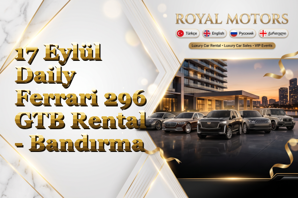 17 Eylül Daily Ferrari 296 GTB Rental - Bandırma