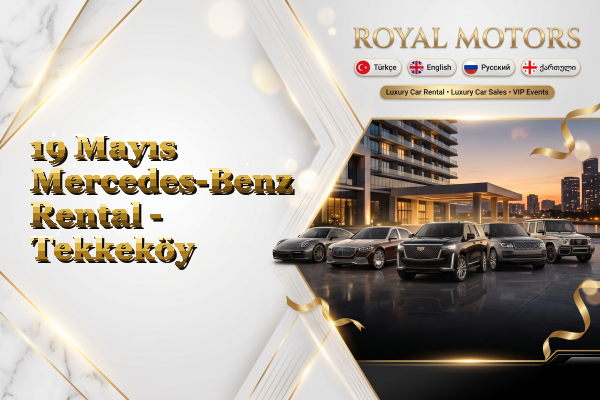 19 Mayıs Mercedes-Benz Rental - Tekkeköy