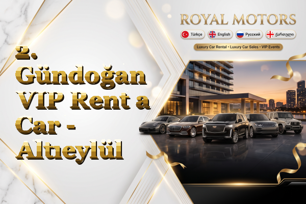 2. Gündoğan VIP Rent a Car - Altıeylül