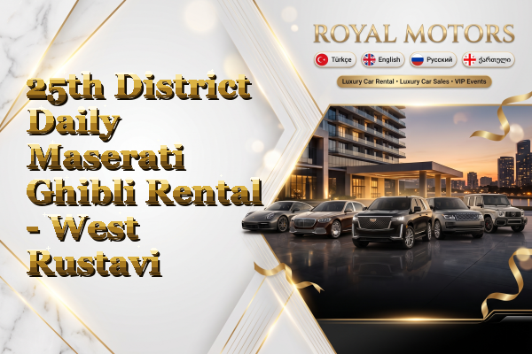 25th District Daily Maserati Ghibli Rental - West Rustavi