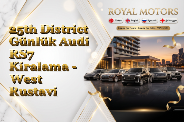 25th District Günlük Audi RS7 Kiralama - West Rustavi