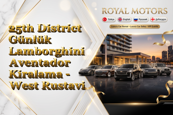 25th District Günlük Lamborghini Aventador Kiralama - West Rustavi
