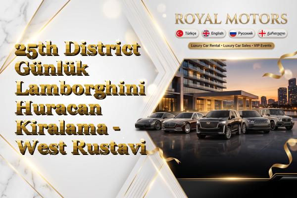 25th District Günlük Lamborghini Huracan Kiralama - West Rustavi
