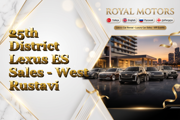 25th District Lexus ES Sales - West Rustavi