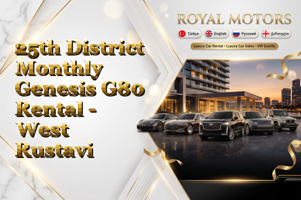 25th District Monthly Genesis G80 Rental - West Rustavi