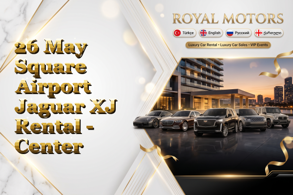 26 May Square Airport Jaguar XJ Rental - Center