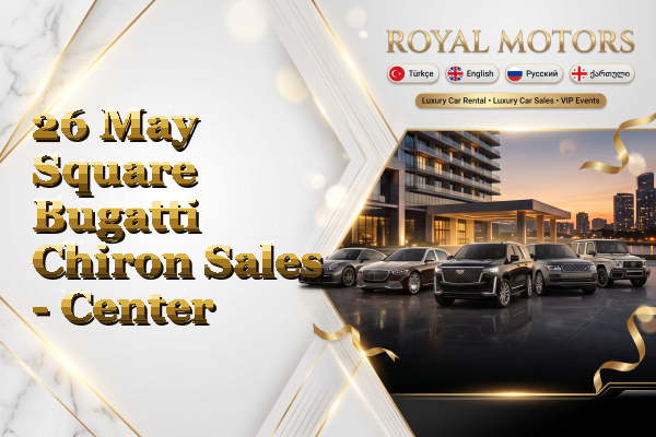 26 May Square Bugatti Chiron Sales - Center