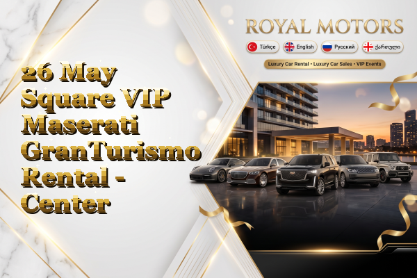 26 May Square VIP Maserati GranTurismo Rental - Center