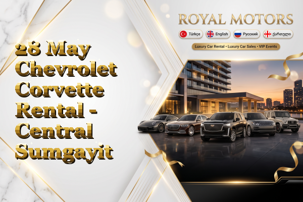 28 May Chevrolet Corvette Rental - Central Sumgayit