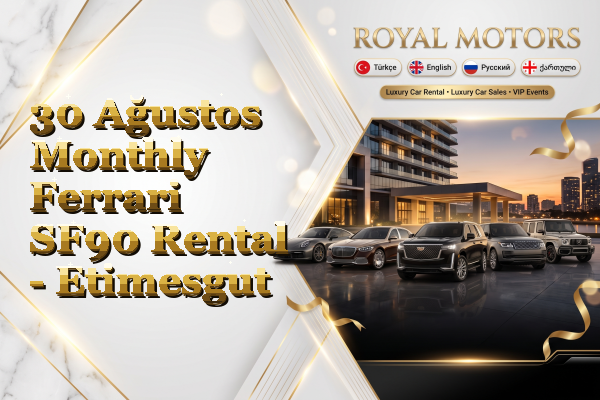 30 Ağustos Monthly Ferrari SF90 Rental - Etimesgut