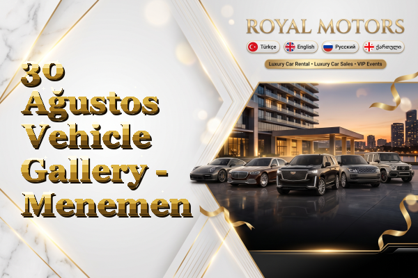30 Ağustos Vehicle Gallery - Menemen