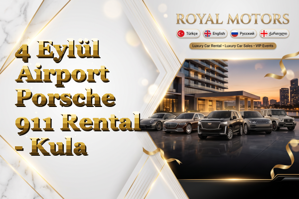 4 Eylül Airport Porsche 911 Rental - Kula