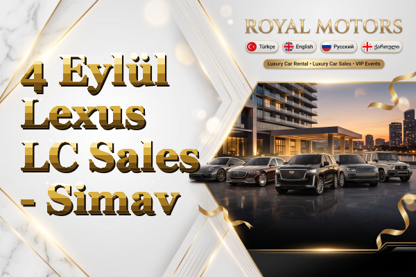4 Eylül Lexus LC Sales - Simav