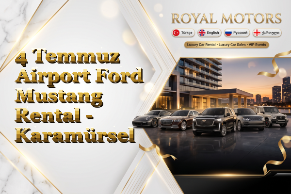 4 Temmuz Airport Ford Mustang Rental - Karamürsel