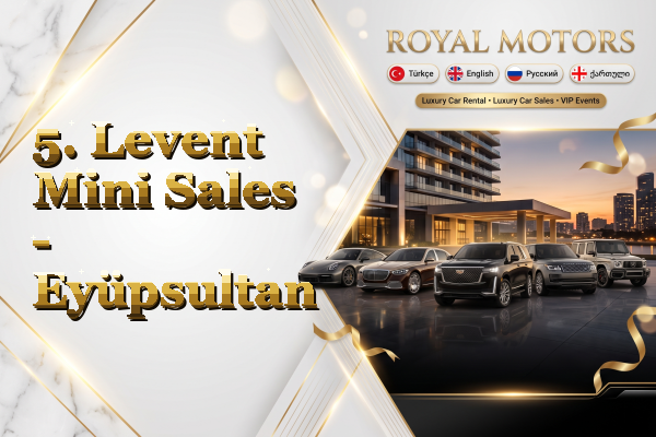 5. Levent Mini Sales - Eyüpsultan