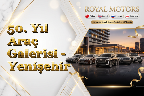 50. Yıl Araç Galerisi - Yenişehir