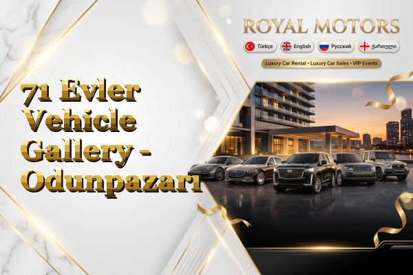 71 Evler Vehicle Gallery - Odunpazarı
