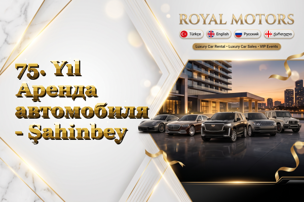 75. Yıl Аренда автомобиля - Şahinbey