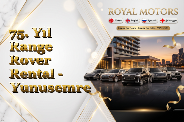 75. Yıl Range Rover Rental - Yunusemre