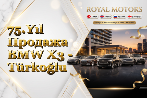 75.Yıl Продажа BMW X3 - Türkoğlu