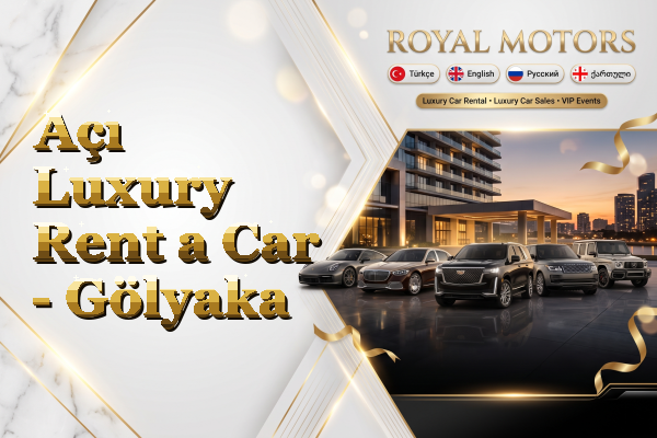 Açı Luxury Rent a Car - Gölyaka