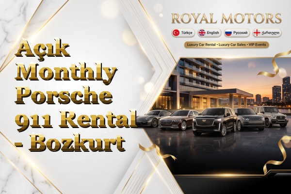 Açık Monthly Porsche 911 Rental - Bozkurt