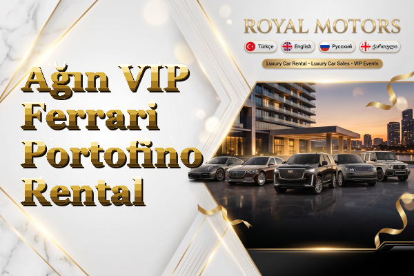 Ağın VIP Ferrari Portofino Rental